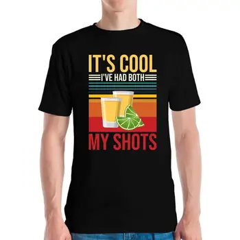 Vtipné Cool Ive Měl Obě Moje Výstřely Tequily Očkovaná Sarkastický T-Shirt
